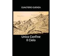 Unico confine il cielo