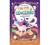 Único y Cencerro, 5. El castillo encantado (Castellano - A PARTIR DE 3 AÑOS - LIBROS DIDÁCTICOS - Único y Cencerro)