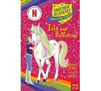 Unicorn Academy: Isla and Buttercup (Unicorn Academy: Where Magic Happens)