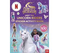 Unicorn Academy: Meet the Unicorn Riders: Sticker Activity Book: With over 100 magical stickers (Unicorn Academy: TV tie-in titles)