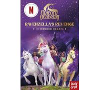 Unicorn Academy: Ravenzella's Revenge: An illustrated first chapter book for fans of the hit Netflix show (Unicorn Academy: TV tie-in titles)