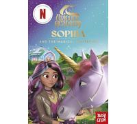 Unicorn Academy: Sophia and the Magical Invitation: An illustrated first chapter book for fans of the hit Netflix show (Unicorn Academy: TV tie-in titles)