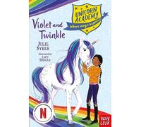 Unicorn Academy: Violet and Twinkle (Unicorn Academy: Where Magic Happens)