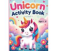 Unicorn Activity Book for Kids: Fun Mazes, Puzzles, Dot-to-Dot, Coloring & Learning Activities