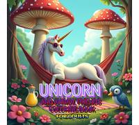 Unicorn And Animal Friends Coloring Book For Adults: A whimsical fantasy featuring magical unicorns, cute animal companions and relaxing nature scenes for stress relief and mindful fun