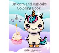 Unicorn and Cupcake Coloring Book