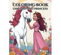 Unicorn and Princess Coloring Book: basic for kids
