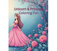 Unicorn and Princess Coloring Fun