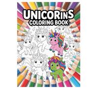 Unicorn Coloring Book: 100 Pages of Mythical Creatures for Kids Ages 4-8: A Fun and Magical Activity Book with Adorable Unicorns, Fairies, and Mermaids to Color