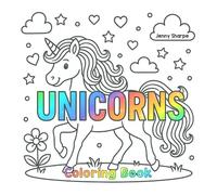 Unicorn Coloring Book: 40 Pages of Simple and Easy Unicorns To Color (Simple and Easy Coloring Books)