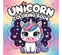 Unicorn Coloring Book: 50 Cute and Magical Designs for Kids