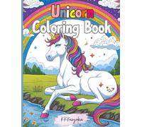Unicorn Coloring Book: A sweet magical Coloring Journey with Unicorn Friends - Sparkles, Smiles & Fun made just for little hands!