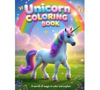 Unicorn Coloring Book: A world of Magic to Color (Kid's Coloring Books)