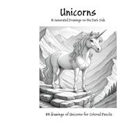 Unicorn Coloring Book - Colored Pencils: AI Generated - The Dark Side