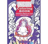Unicorn Coloring Book for Girls and Kids: 40 Adorable Unicorn Coloring Pages for Relaxation and Creative Fun - A Perfect cosy Holiday and Christmas Gift
