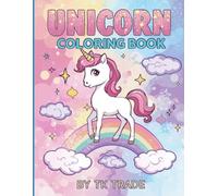 Unicorn Coloring Book for Kids: Magical Unicorns, Rainbows & Stars - 40 Fun and Easy Coloring Pages!