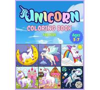 Unicorn Coloring Book: Unicorn Coloring Book for Kids, A Beautiful Collection of 50+ Unicorns Illustrations Unique Coloring Pages
