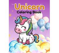 Unicorn. Coloring Book With Writing Lessons.: Color, Play, Learn