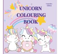 Unicorn colouring book: Creative colouring pages with magical unicorn for kids of age 3-8