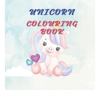 Unicorn colouring book for kid's 4 to 8: Magical and Fun Activity Book with Cute Unicorns, Rainbows, and Stars - Perfect Gift for Girls and Boys