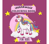 Unicorn colouring book for kids: Cute and magical unicorns with 25 fun colouring pages