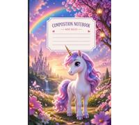 Unicorn Composition Notebook for Girls: Wide Ruled Journal | Cute Pastel Unicorn Notebook for School, Kids & Teens