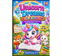 Unicorn Dreams Coloring Book for Kids Ages 4-10: Fun and Easy Animal Coloring Pages for Boys and Girls | Adorable Zoo, Farm, Jungle & Ocean Animals for Creative Fun