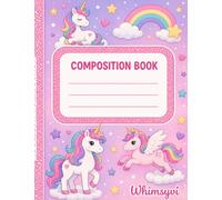Unicorn Dreams Composition Book: Unicorn Composition Notebook for Girls: Wide Ruled 7.5" x 9.75" Journal (120 Pages)