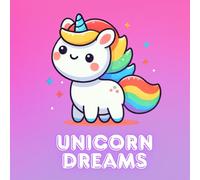 Unicorn dreams: Libro da colorare Unicorni per Bambini | 50 Disegni Magici | Attività Creativa, Regalo Perfetto per Bambine