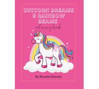 UNICORN DREAMS & RAINBOW BEAMS COLORING BOOK
