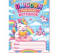 Unicorn Four Ruled Notebook for Kids: Magical Handwriting Practice Journal with Four Lines | Perfect Writing Book for Girls in School, Kindergarten & ... | Unicorn Design Cover | Ideal for Grades K-3