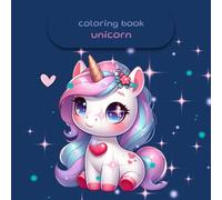 Unicorn fun coloring book for kids: fun,relaxing,and Creative activity book for kids