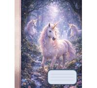 Unicorn Journal and Sketchbook: Magic Diary for Girls: Writing and Drawing, The World of Fairy Tales for Girls.