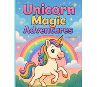 Unicorn Magic Adventures: Cute Unicorn Coloring Book for Kids Ages 4-8
