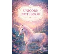 Unicorn Notebook for Girls: Lined Journal for School, Writing, Notes and Doodles - Cute Fantasy Notebook 6x9