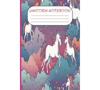 Unicorn Notebook for Kids: Write, Doodle, and Create in a World of Magic
