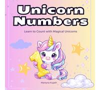 Unicorn Numbers Coloring Book: Count, Trace and Color Numbers 1-10