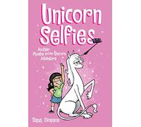 Unicorn Selfies: Another Phoebe and Her Unicorn Adventure: Volume 15 (PHOEBE & HER UNICORN GN)