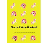 Unicorn Sketch & Write Notebook: Primary Composition Notebook (8.5" x 11") with top half blank for drawing and bottom half lined with solid primary lines for handwriting practice with 108 pages