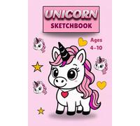 Unicorn Sketchbook: A Magical Drawing Pad for Creative Kids Ages 4-10