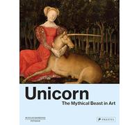 Unicorn: The Mythical Beast in Art