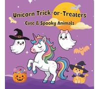Unicorn Trick-or-Treaters: Cute Halloween Unicorns, Candy, and Friendly Monsters to Color. Fun & Magical Halloween for Toddlers and Preschoolers. ... Costumes, and Sweet Treats to Color.
