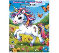 Unicorn Wonderland Coloring Book: Discover Magical Moments: Unicorns Exploring Their Favorite Hobbies and Joyful Adventures!