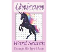 Unicorn Word Search: Explore the Mythical World of Unicorns with These Easy-to-Read Word Searches | 6X9 inches, 110 pages | 50+ Puzzles | A Magical ... Fun, and Whimsical Downtime Adventures!