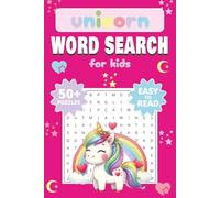 Unicorn Word Search Puzzle Book For Kids: Word Searches with Easy to Read Print about Unicorns, Rainbows, and Adventures | 6x9 inches, 110 pages | 50+ ... Holidays, Road Trips, and Party Favors