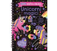 Unicorni magici. Neon gratta e colora. Ediz. a colori. Ediz. a spirale. Con matita di legno (A pagine aperte)