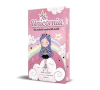 Unicòrnia 1 - Un embolic amb brilli-brilli (edició especial) (Montena)