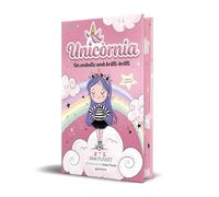Unicòrnia 1 - Un embolic amb brilli-brilli (edició especial): Un llibre màgic amb purpurina a la coberta! (Montena)