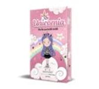 Unicornia 1 - Un Lío Con Brilli-brilli (edición Especial)