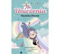 Unicòrnia 2 - Una Festa A L'inrevés